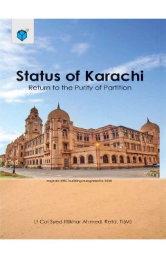 STATUS OF KARACHI-RETURN TO THE PURITY OF PARTITION